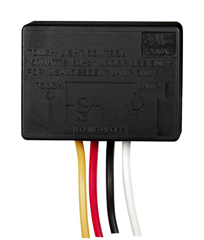 On-Off Touch Switch Plastic Outer Shell. Rated: 150W-120V Indoor Incandescent Use Only 17/8" x